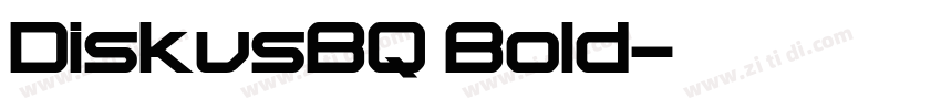 DiskusBQ Bold字体转换